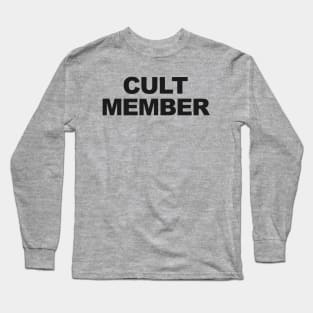 CULT MEMBER Long Sleeve T-Shirt